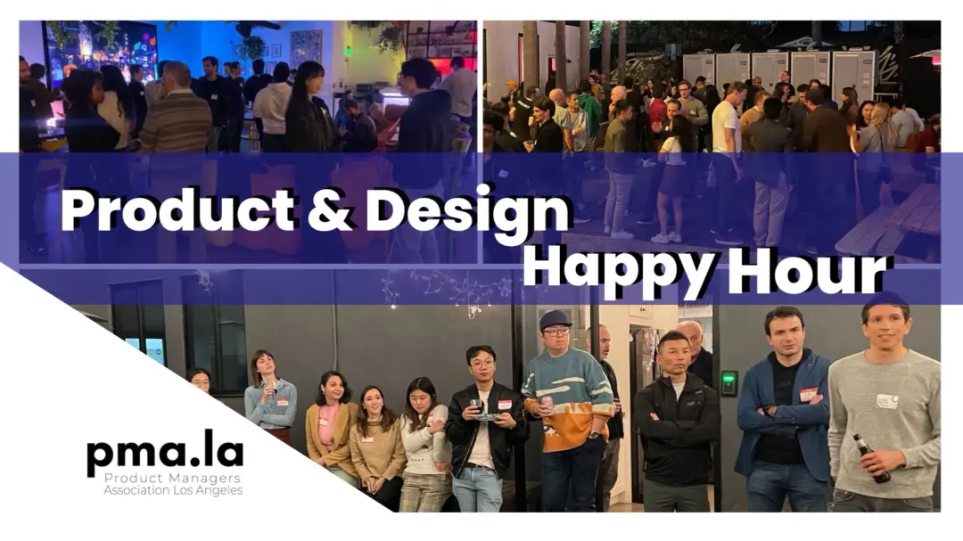 Product and Design Happy HourProduct and Design Happy Hour