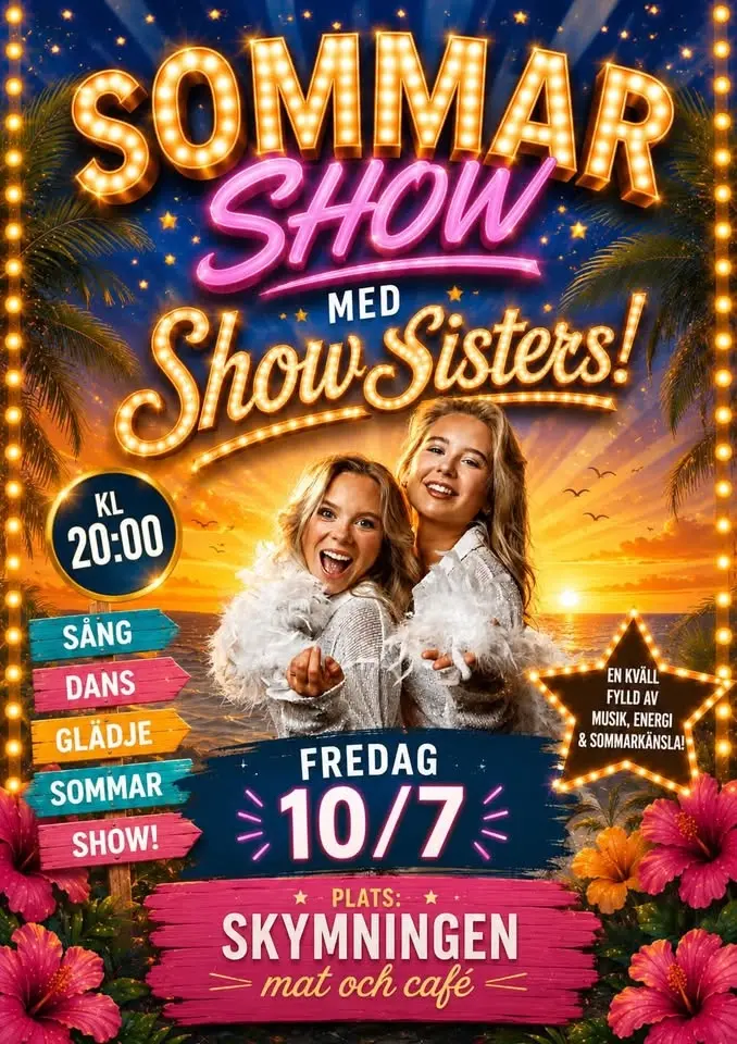 ShowSisters Sommar Show FRI ENTRÉ