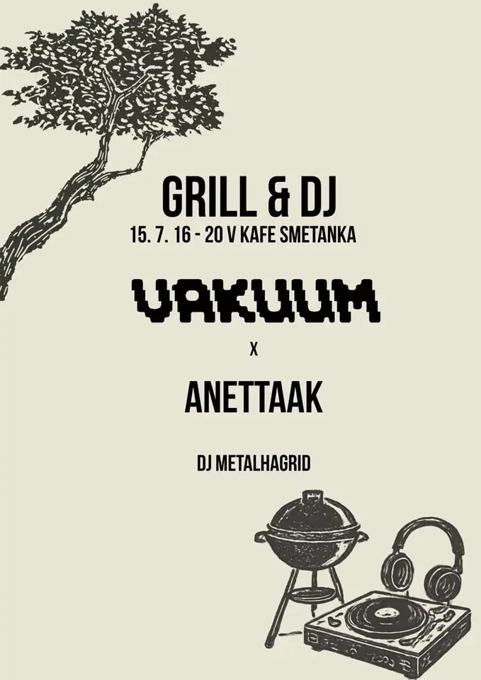 Grill & DJ v Kafe Smetanka