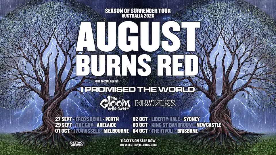 August Burns Red - 'Season of Surrender' Australia with I Promised The World (us) - Adelaide