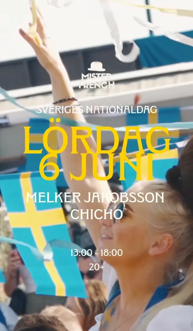 Sveriges Nationaldag på Mister French