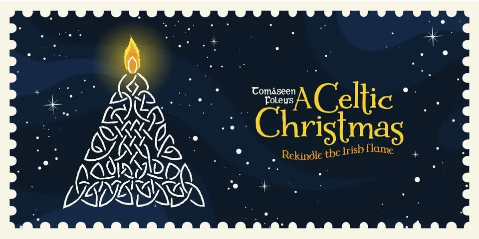 Tomáseen Foley’s A Celtic Christmas