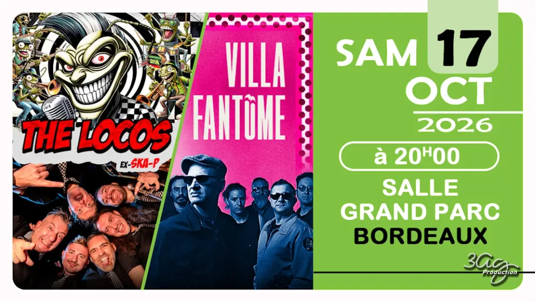 The Locos (Ex Ska-P) + Villa Fantome - Bordeaux