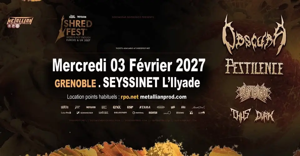 SHRED FEST • L'Ilyade, Seyssinet-Pariset • Mercredi 3 février 2027