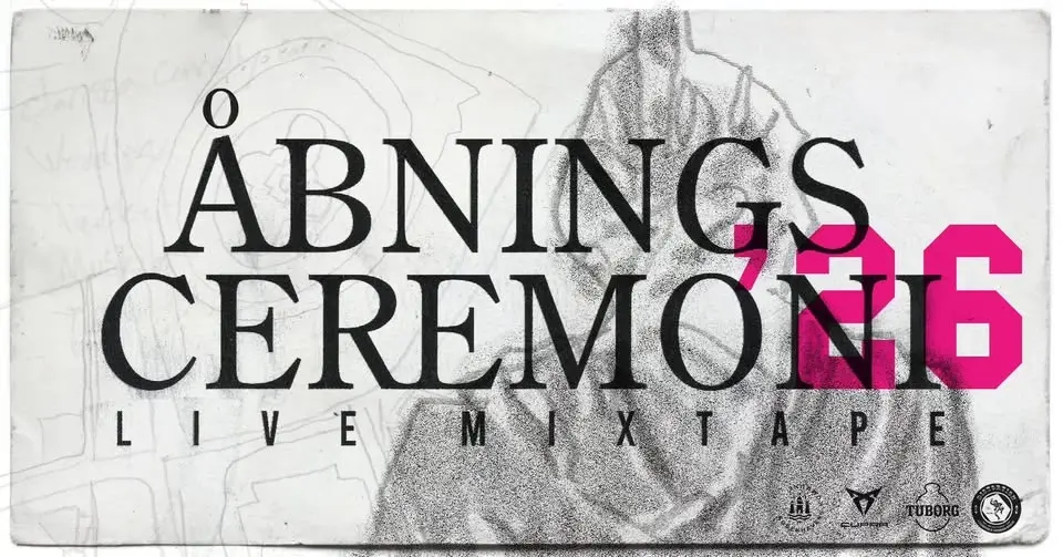 Opening Ceremony – Live Mixtape 2026