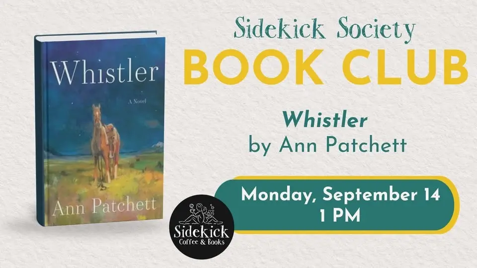 September Book Club | "Whistler" by Ann Patchett