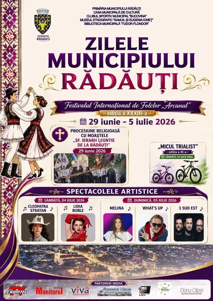 Zilele Municipiului Rădăuți și Festivalul Internațional de Folclor „Arcanul”, ediția a XXXIII-a
