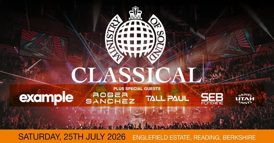 Ministry of Sound Classical + Example + Roger Sanchez + Tall Paul + Seb Fontaine + Utah Saints