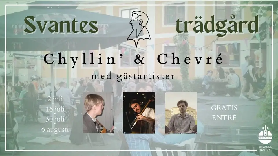 Livemusik i Svantes - Chyllin' & Chevré