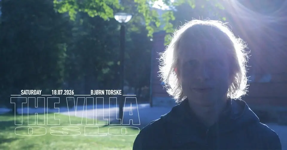 Sommerfest w/ Bjørn Torske / THE VILLA