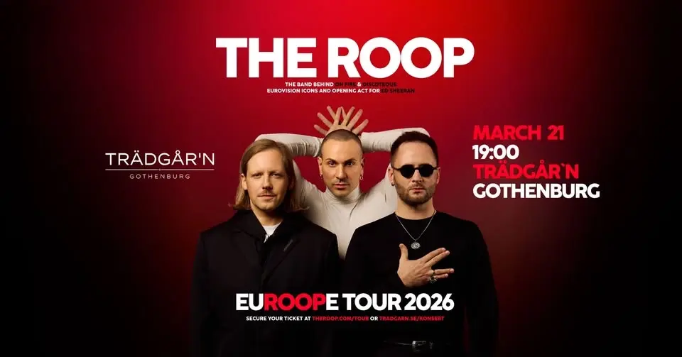 The Roop - The Euroope Tour 2026 - Trädgår´n - Göteborg
