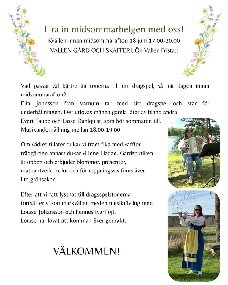 Fira in midsommarhelgen med oss på Vallen gård och skafferi