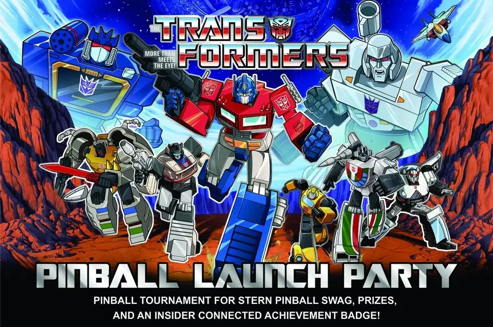 Transformers Pinball Launch Party Tournament - MAIN