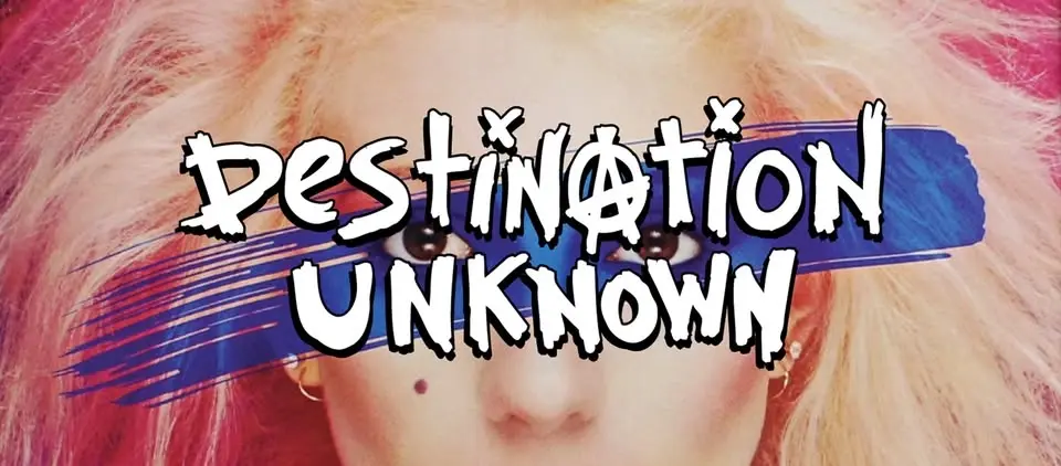 Destination Unknown - ‘80s New Wave Dance Party!