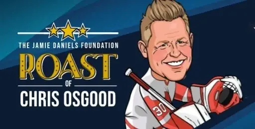 Jamie Daniels Foundation Roast of Chris Osgood