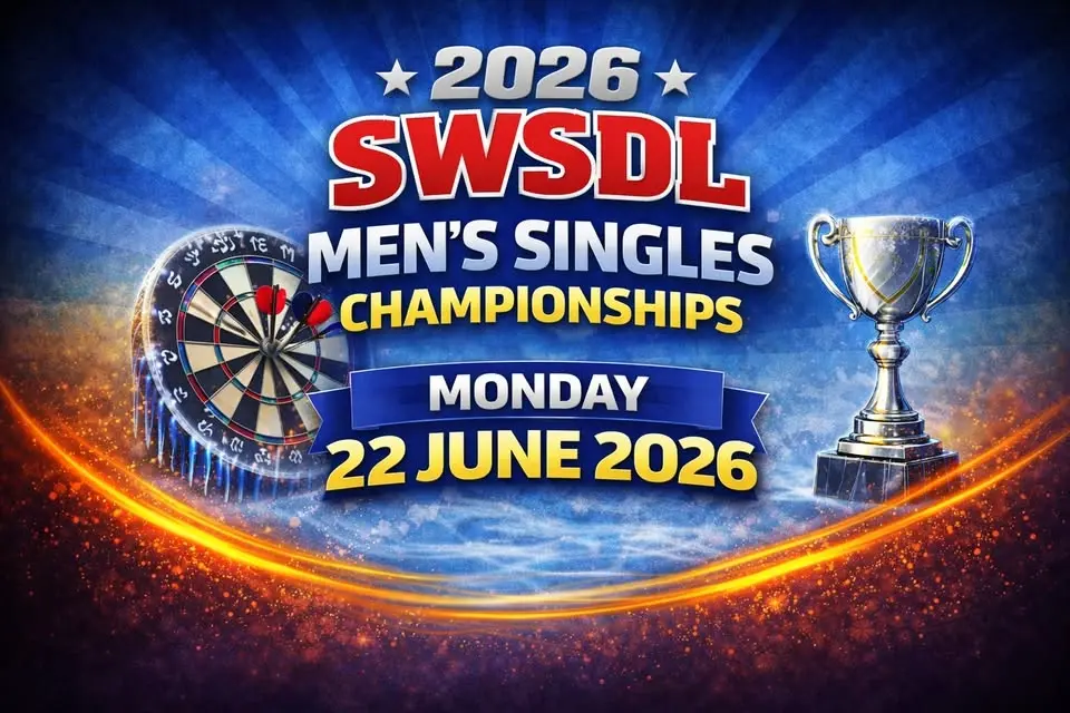 SWSDL 2026 Men's Singles Championships - Names in by 7pm