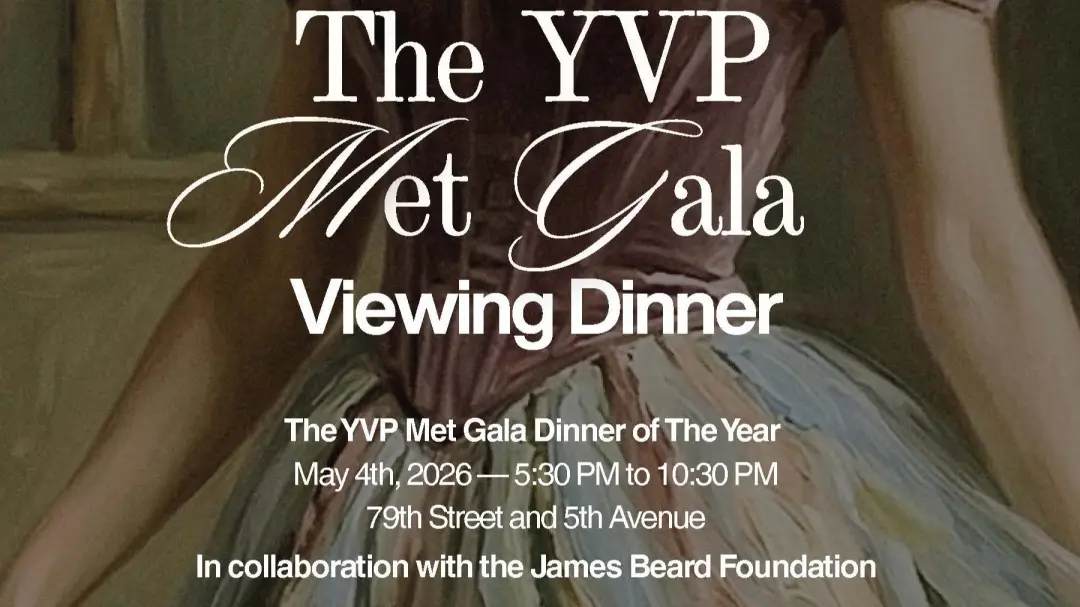 YVP Dinner of the Year: Met Gala Red Carpet Viewing Event