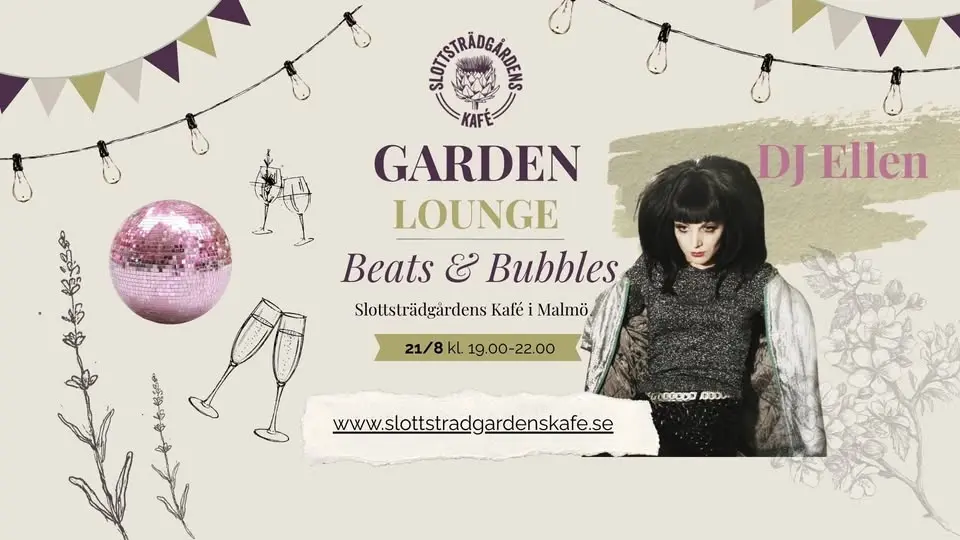 Beats & Bubbles -Sommarlounge i trädgården med DJ Ellen