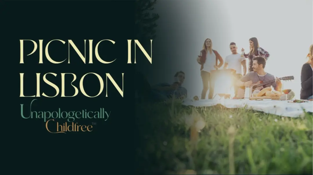 Lisbon Picnic in the Park | Unapologetically Childfree™️ (No Host) 