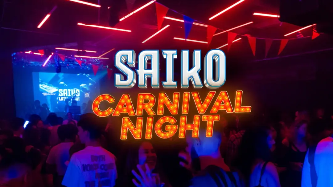 27/3 SAIKO CARNIVAL NIGHT | DEBASER KLUBBEN