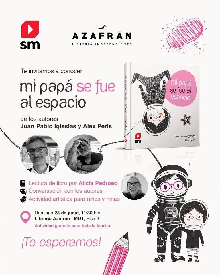 Presentación libro: "Mi papá se fue al espacio"