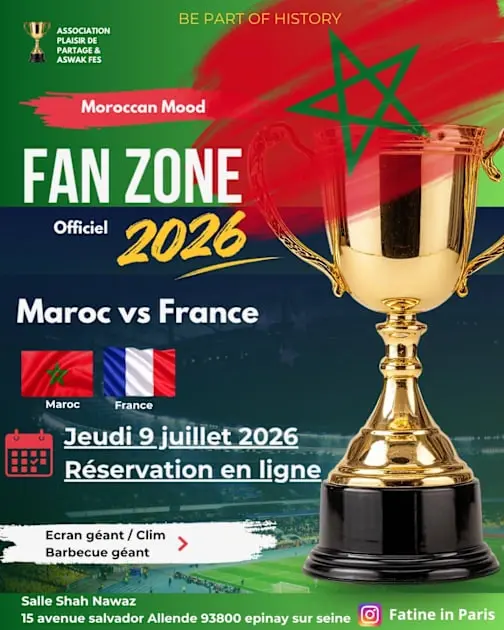 🇲🇦 Fan Zone Marocaine 93 Officiel