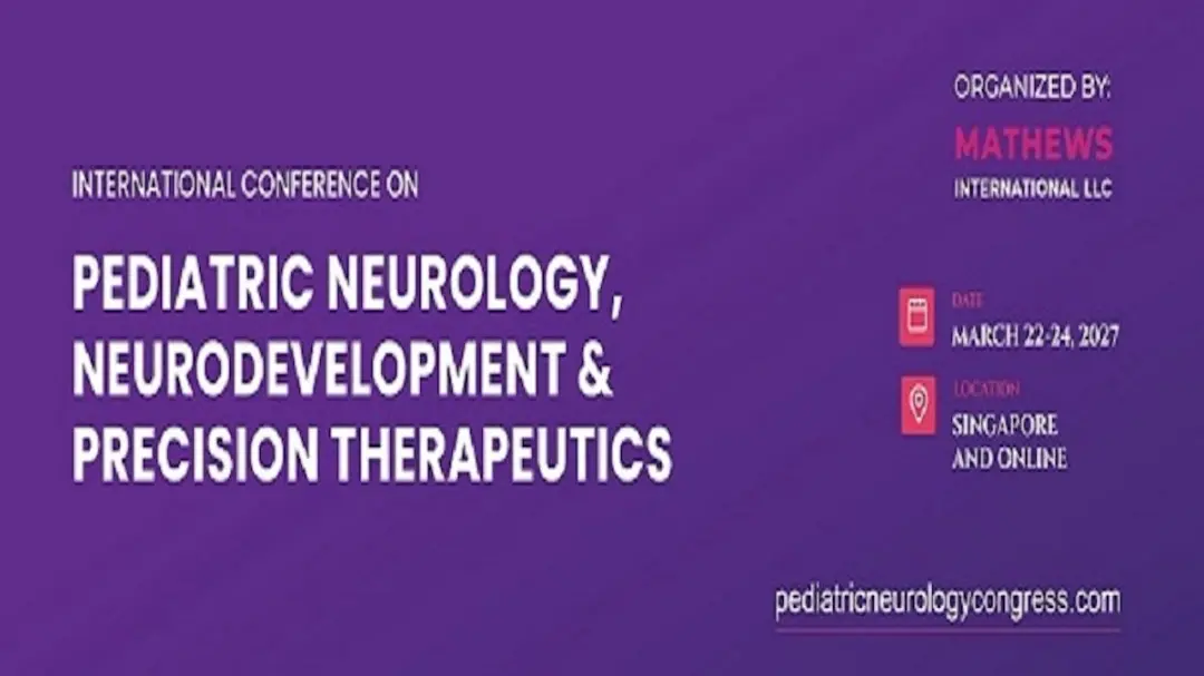 International Congress on Pediatric Neurology, Neurodevelopment & Precision Therapeutics