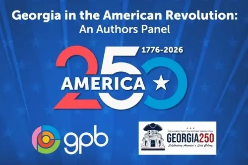 Georgia in the Revolutionary War: An Author Panel