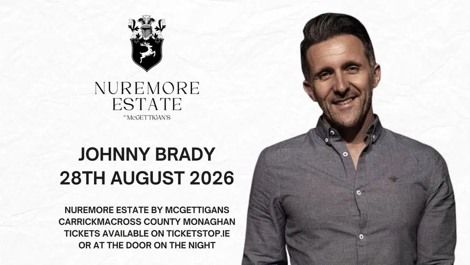 Johnny Brady & His Band | Nuremore Estate by McGettigans | Friday 28th of August