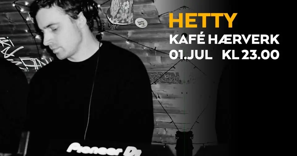 Hetty // Kafé Hærverk