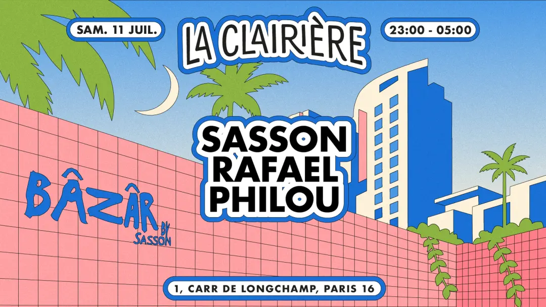 La Clairière: Sasson, Rafael, Philou