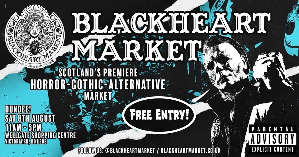 Blackheart Market Dundee | Horror & Goth Market | Free Entry