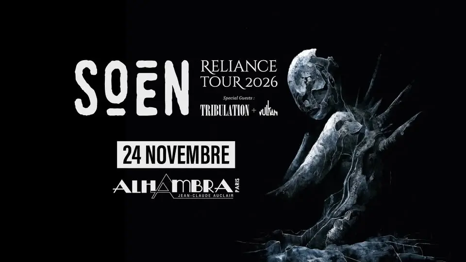 SOEN | PARIS | L'Alhambra