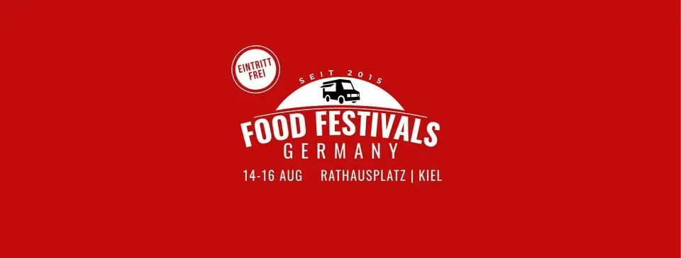 Street Food Festival Kiel / Come Hungry Festival 2026