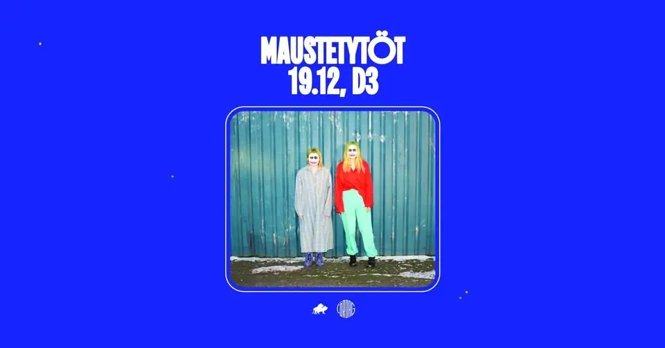 MAUSTETYTÖT TALLINNAS // 19.12 // D3