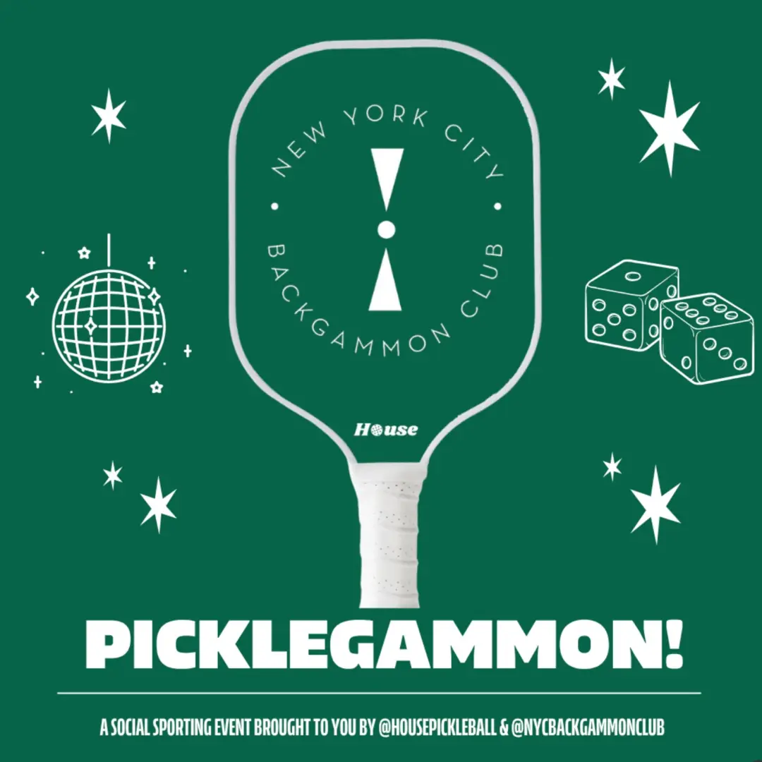 House Pickleball + NYC Backgammon Club Present: Picklegammon