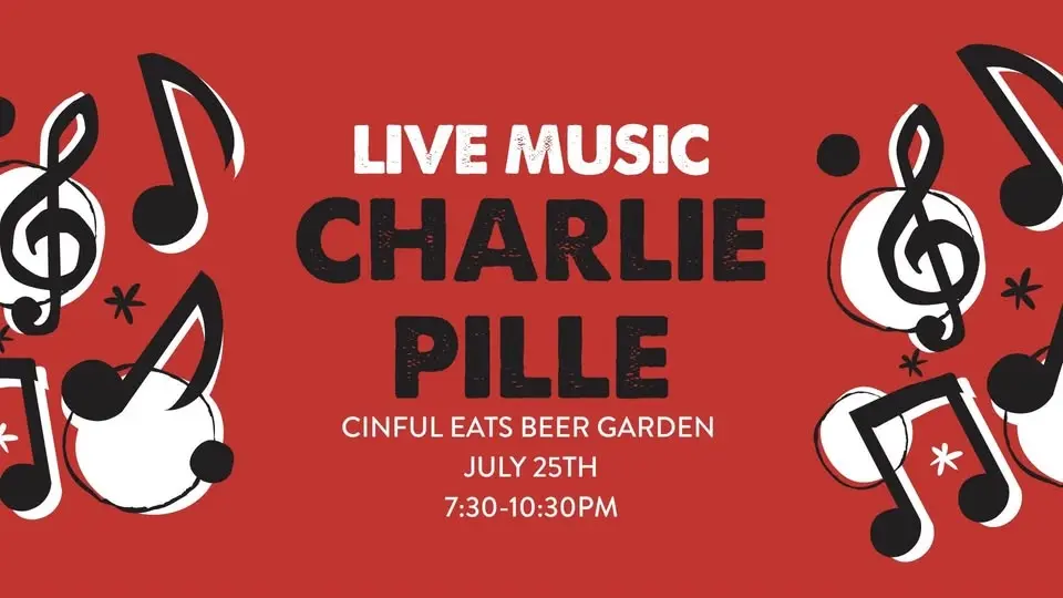 Charlie Pille: Live Music at Cinful Eats!