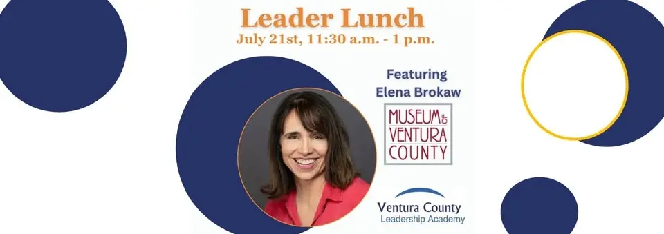 Leader Lunch with Museum of Ventura County's Elena Brokaw