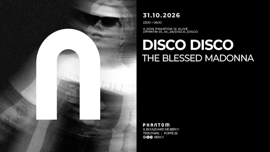 Phantom : Disco Disco / The Blessed Madonna