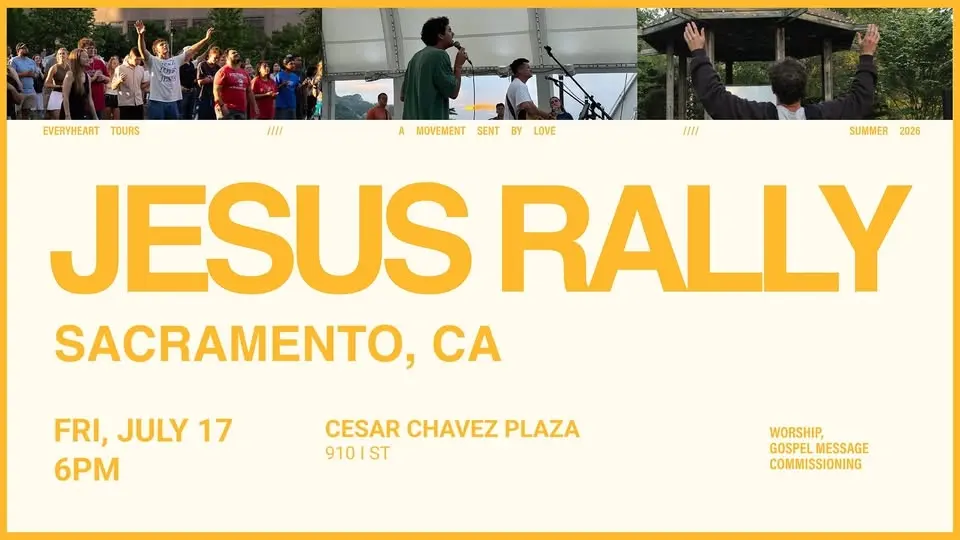 SACRAMENTO, CA - JESUS RALLY