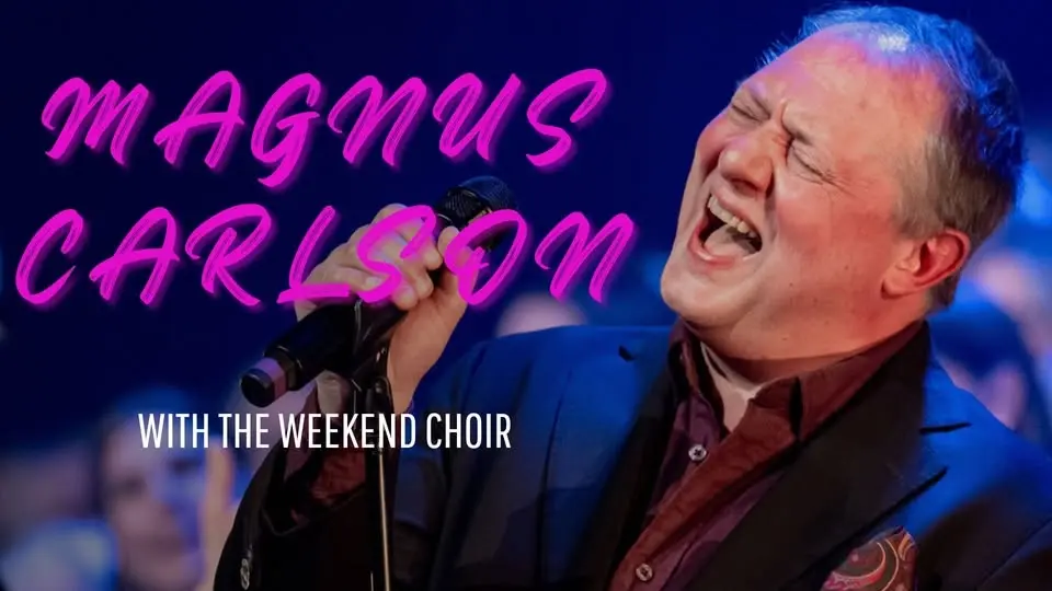 Magnus Carlson & The Weekend Choir