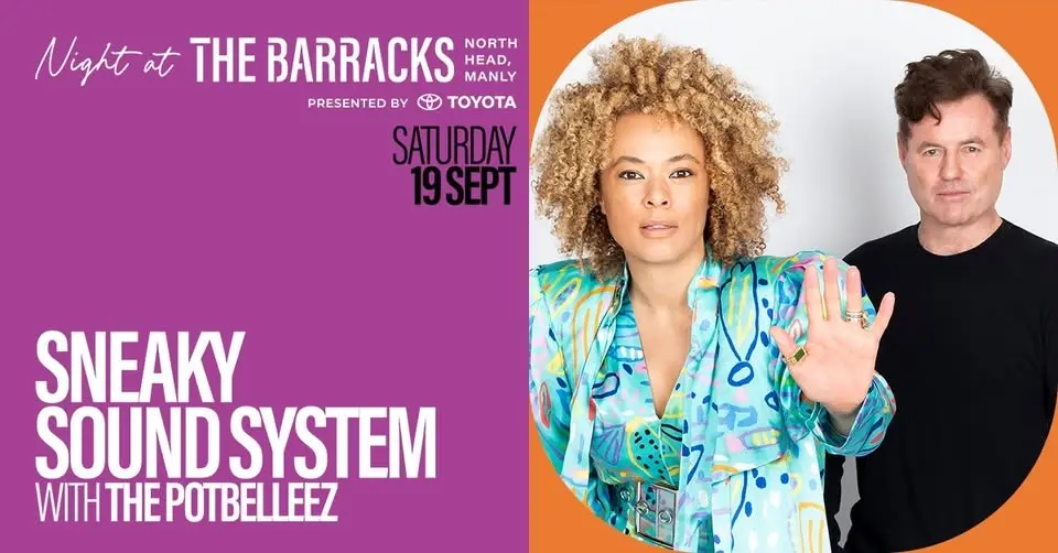Sneaky Sound System & The Potbelleez