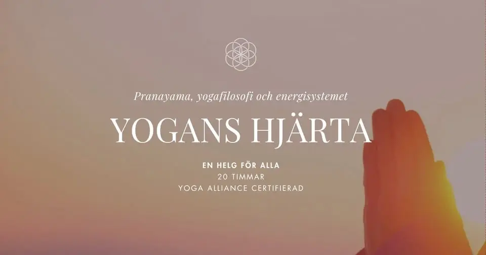 Yogans hjärta - Pranayama, yogafilosofi och energisystemet