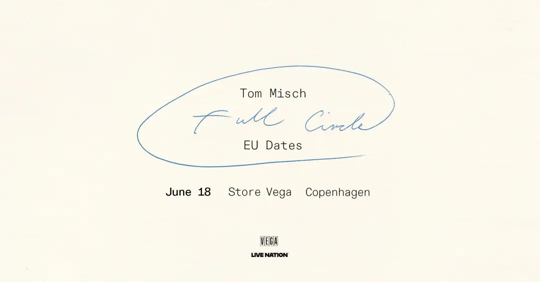 Tom Misch // VEGA