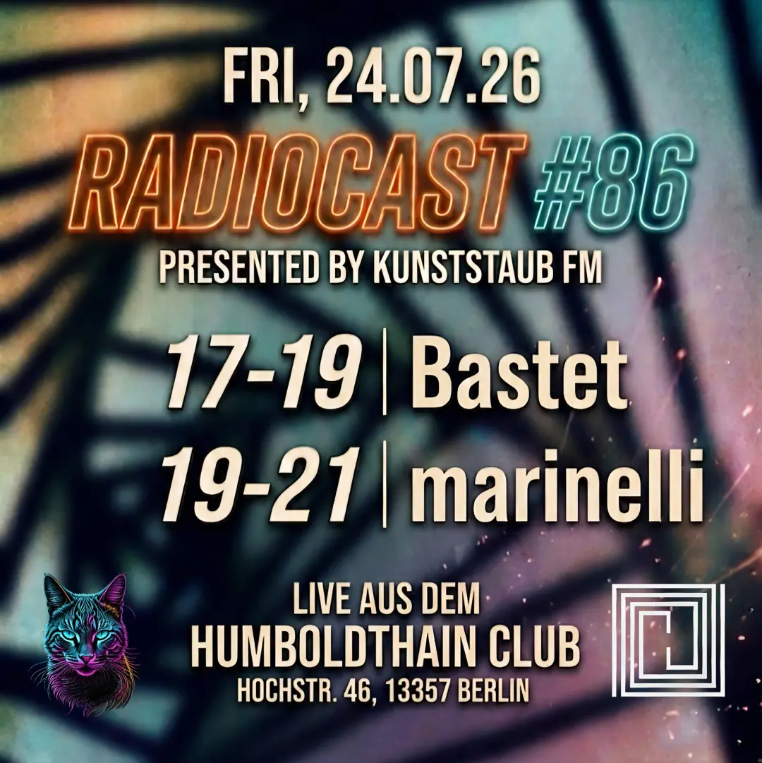 Kunststaub FM Radiocast #86