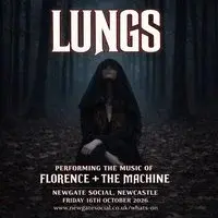 Lungs - Performing The Music of Florence + The Machine
