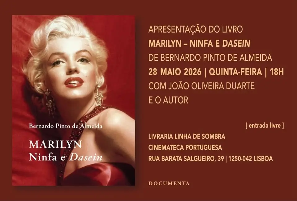 Apresentação do livro MARILYN - NINFA E DASEIN de Bernardo Pinto de Almeida (Documenta)