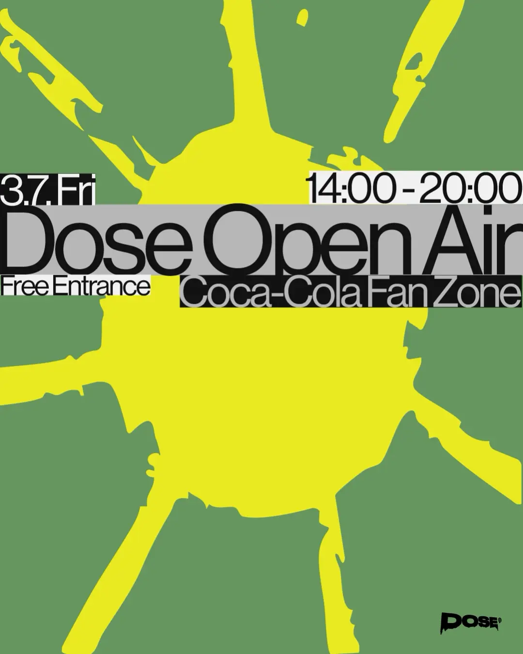 Dose Open Air ☀︎ Coca-Cola Fan Zone