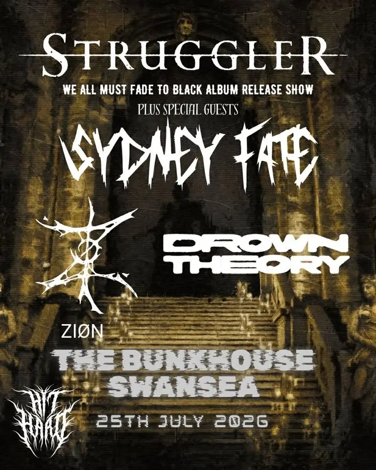 Struggler + Support @The Bunkhouse, Swansea 25th July