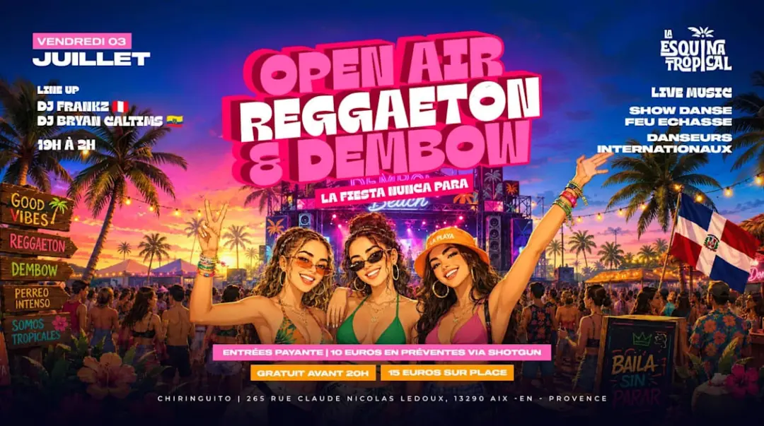 Open Air Reggaeton & Dembow - Esquina Tropical